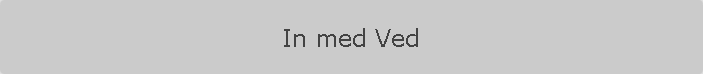In med Ved