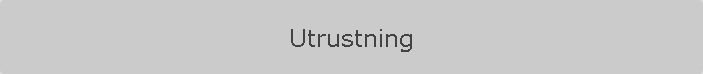 Utrustning